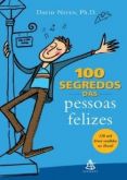 100 Segredos das pessoas felizes