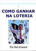 Como ganhar na loteria